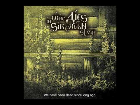 Who Dies In Siberian Slush - The Spring