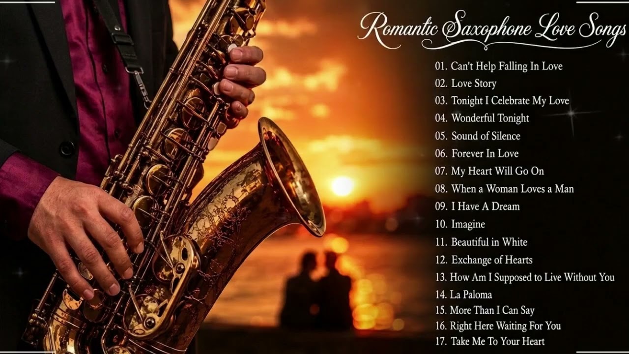 Romantic Saxophone Love Songs 2026 🎷 Beautiful Instrumental Love Songs for Relaxing