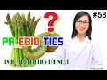 #58. Prebiotics| 18 thực phẩm prebiotics tốt nhất