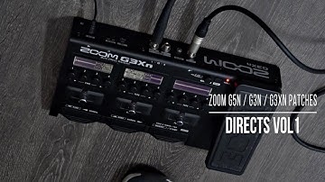 Zoom G11/ G6 / G5n / G3Xn / G3n Patches | Directs vol1 | Live Performance Playthrough