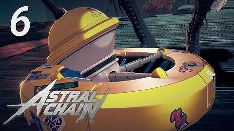 Astral Chain - Episode 6 - A Strange Drone