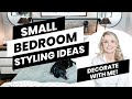 Small bedroom styling ideas  decorate with me bedroom