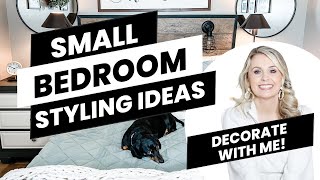 SMALL BEDROOM STYLING IDEAS | DECORATE WITH ME BEDROOM