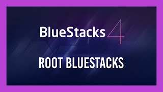 Root Bluestacks 4 Latest Working 21 Youtube Root Bluestacks 4 Latest Working 21 Youtube