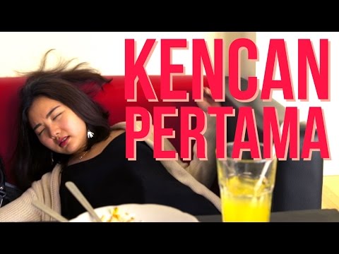 KENCAN PERTAMA