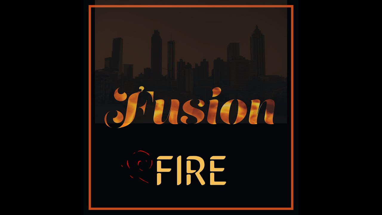 FUSION FIRE PODCAST