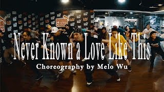 Incognito - Never Known a Love Like This |  Melo Wu 編舞 Choreography (Locking&amp;Freestyle) ＊sub卡布 Kabu＊