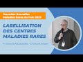 Labellisation des centres maladies rares  jamrf 2023