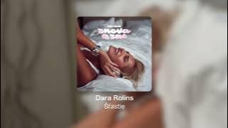 Dara Rolins - Šťastie |Official Audio|