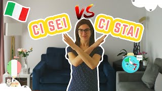 CI SEI O CI STAI? | What Do They Mean and What Are the Differences? | Speak Italian Like a Native