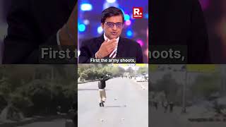Arnab Questions The So-Called 'Brave' Pakistani Army For Killing People In PoK
