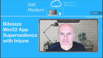 Bitesize - How to setup Win32 App Supersedence with Microsoft Intune