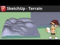 SketchUp: Drawing Terrain and Landscapes