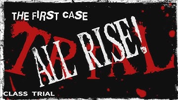 Danganronpa 1.2 Reload (Full Gameplay Walkthrough) "The 1st Case"