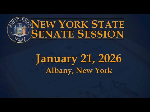 New York State Senate Session - 01/21/2026