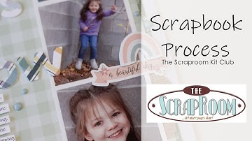 "Rainbow" | The Scraproom Kit Club | Scrapbook Process