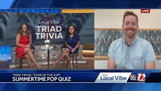 Triad Trivia Summertime Pop Quiz