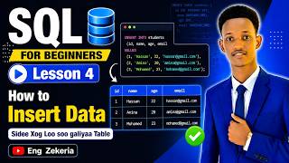 SQL Course Lesson 4 | How to Insert Data into Table | Sidee Xog Loo Galiyaa Table SQL