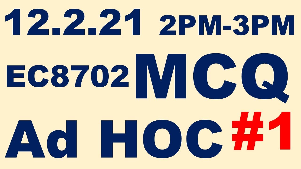 ad hoc and wireless sensor networks mcq ec8702 mcq questions and