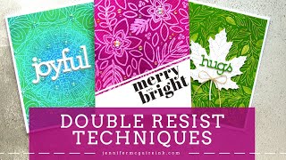 Double Resist Technique
