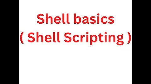 Shell Basics || Linux Commands || Software Engineering