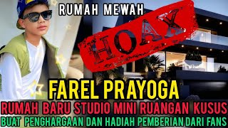 Farel Prayoga New House Mini Studio Special Room hoax