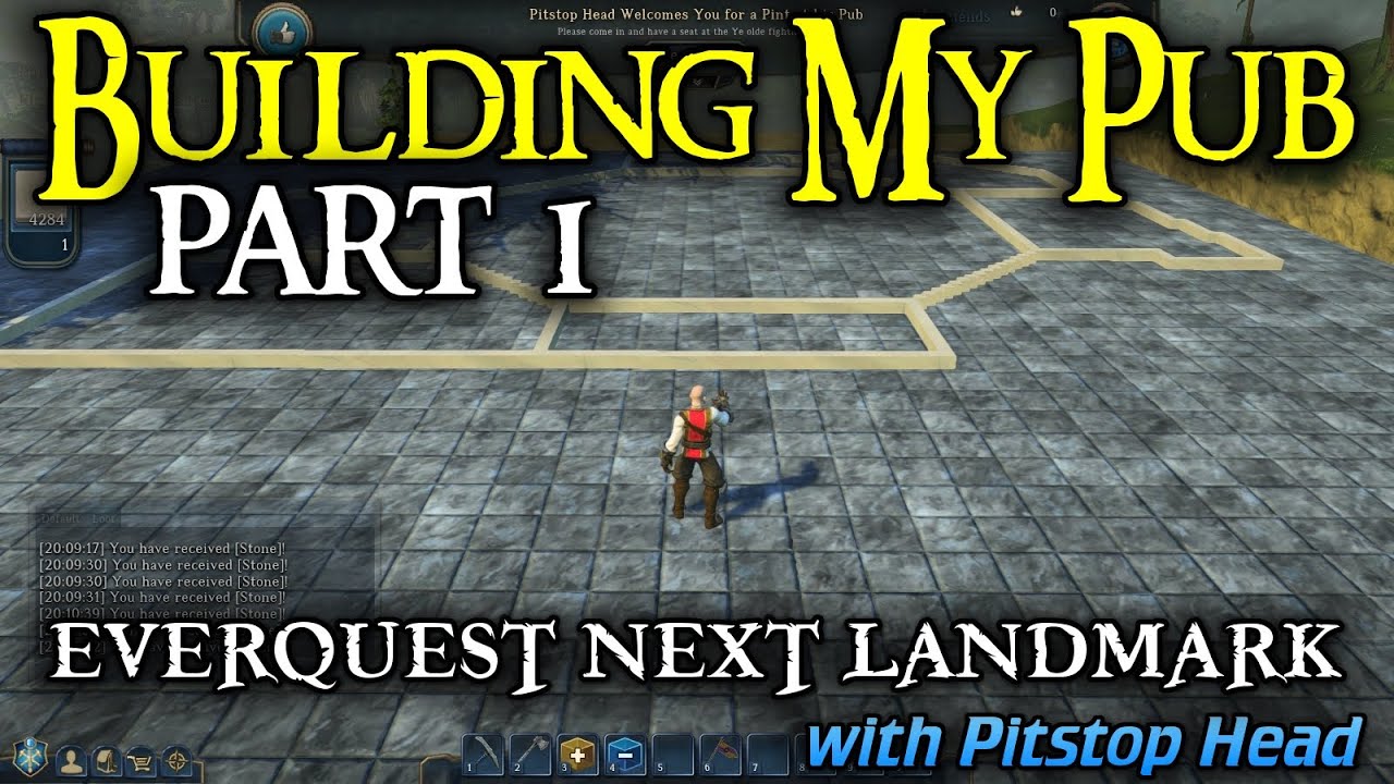 Everquest Next Landmark - Building my Pub Part 1