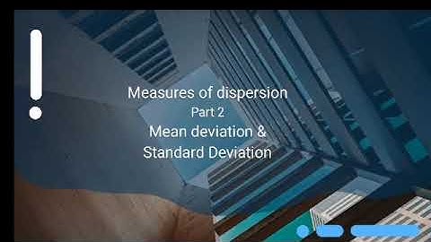 Measures of dispersion part 2 Mean Deviation & Standard Deviation B.com BBA students statistics