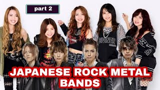 JAPANESE ROCK METAL BANDS - part 2