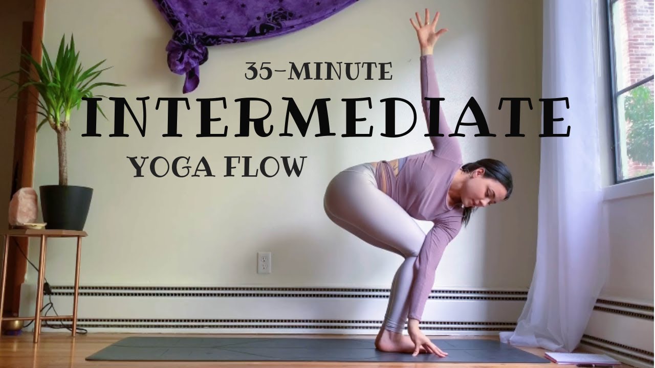 Intermediate Vinyasa Flow - 35 Minute Class