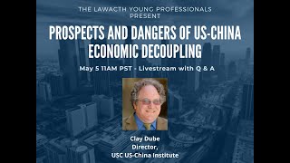 Prospects and Dangers of US-China Economic Decoupling