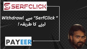 withdraw from serfclick to payeer 2024 | serflclick se paise kaise kamaye