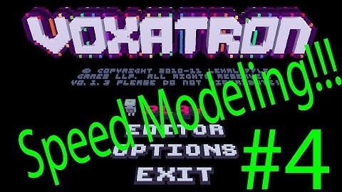 Voxatron Speed Modeling #4 -Revisiting Raideon! :D -
