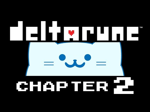 Deltarune - Chapter2【アオイネコ / Vtuber】