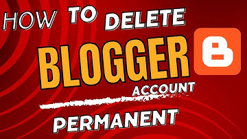 How To Delete Blogger Account Permanent 2024 | Blogger Account Permanent Delete Kaise Kare🤔🤔