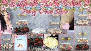 Bridgerton Themed Watch Party Food Ideas // Cook with Me // Easy & Realistic Food Ideas