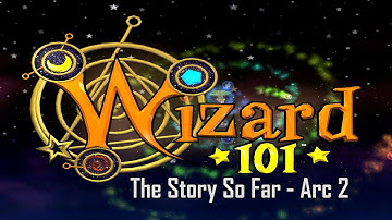 The Wizard101 Story So Far - Arc 2