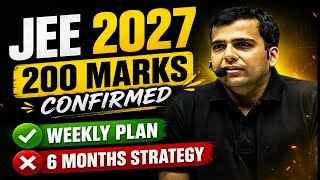 Want to be a next IITian in JEE 2027 ? Must watch 💯 This strategy for weekly plan to score max marks