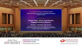 Clinical Trials in Vasculitis: What's New, What's for You