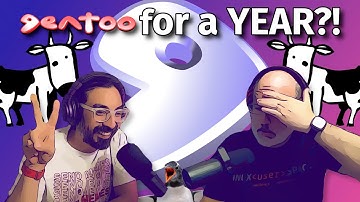 We Ran Gentoo for a YEAR! Here