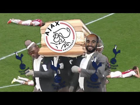 Coffin Dance Meme - UCL18/19 Semifinals AJAX vs TOTTENHAM