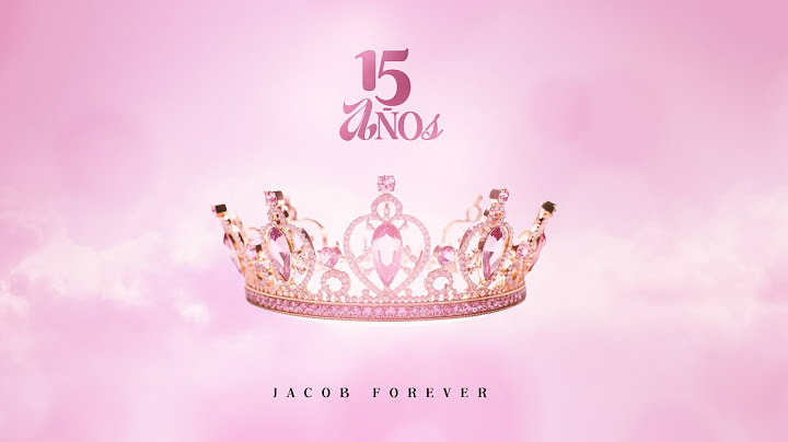 Jacob Forever - 15 Años
