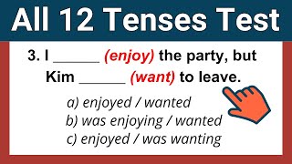 All 12 Tenses Mixed Test | 35  English Tenses Test | Tenses Exercises with Answers | Grammar Quiz