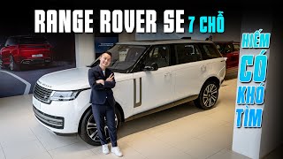 Range Rover SE LWB 7 chỗ Hiếm Có Khó Tìm | Trần Ngọc Đăng | Land Rover chính hãng Việt Nam