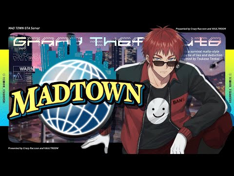【#MADTOWN】ギャング決定運命の日、間に合うのか【天開司/Vtuber】