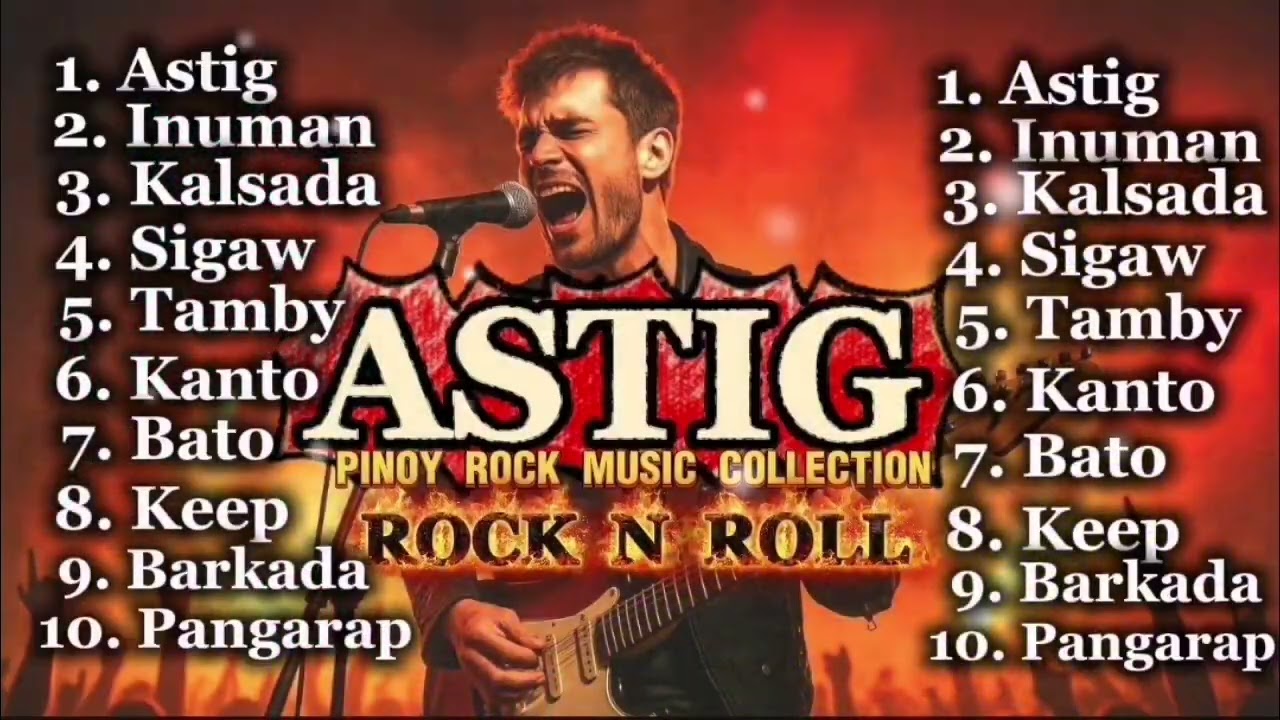 💥ASTIG🔥 PINOY OPM ROCK MUSIC PLAYLISTS 🤘