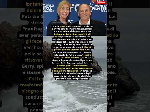Video Gerry Scotti confessa tutto: il dolore del divorzio e lamore che gli ha salvato la vita