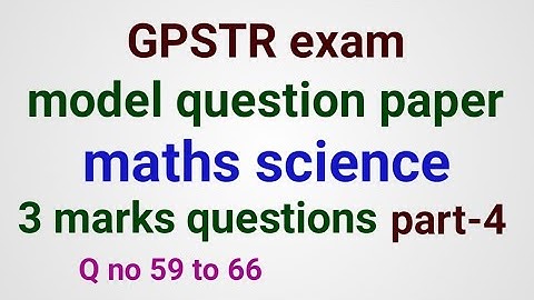 GPSTR exam l paper-2 l maths science l model question paper