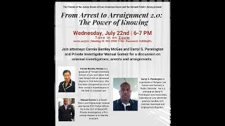 From Arrest to Arraignment 2.0: The Power of Knowing