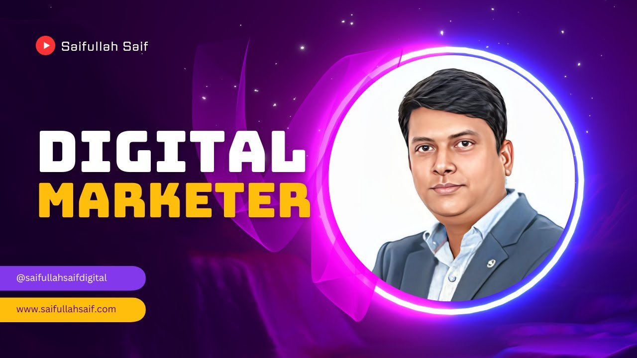 Saifullah Saif | Digital Marketer in Bangladesh | SEO Expert In BD ...